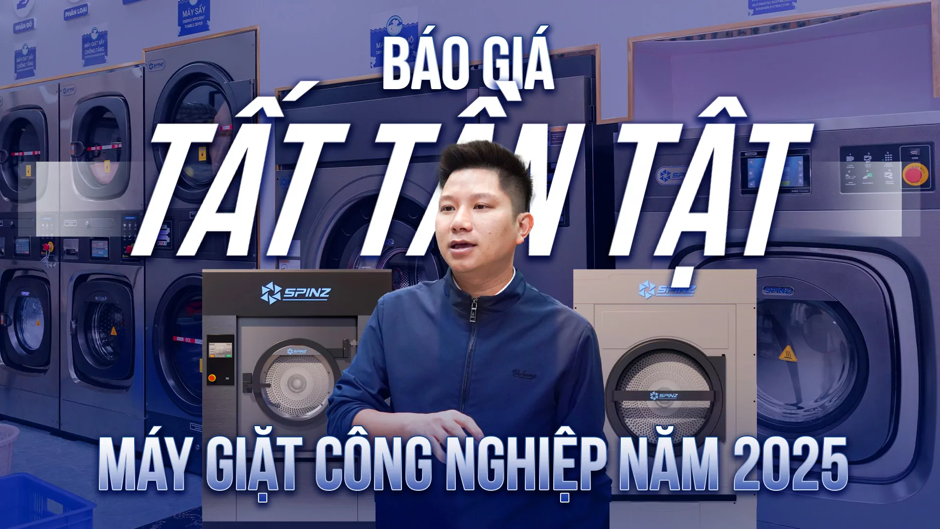 TẤT TẦN TẬT máy móc thiết bị GIẶT SẤY CAO CẤP