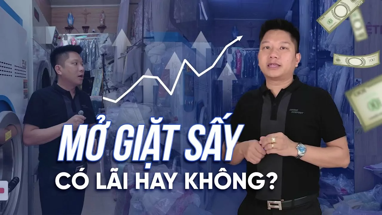Kiếm tiền tỷ sau 3 năm kinh doanh tiệm giặt là công nghiệp!